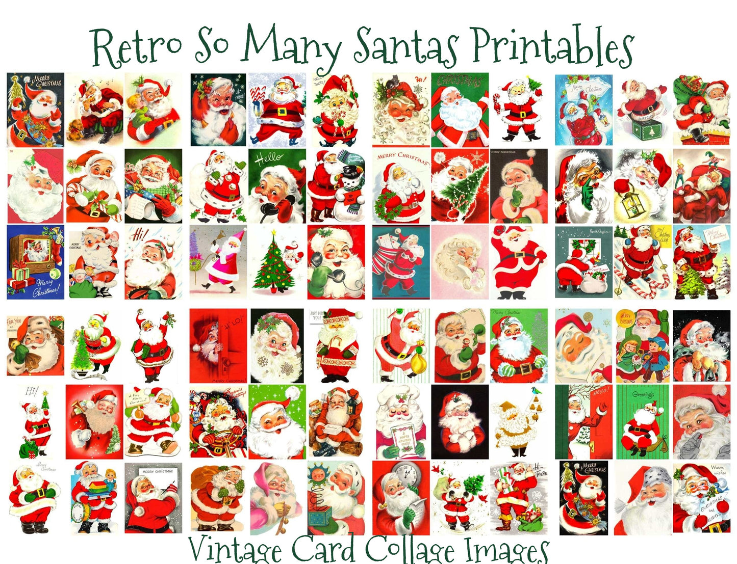 Vintage Printable Christmas Cards So Many Santas Collage Collection ALL Mid Century Santa Claus 72 Images PDF Instant Digital Download