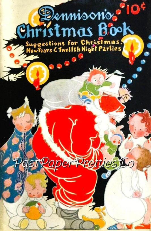 Vintage Dennisons Christmas Book Repro 1921 PDF Instant Digital Download Art Deco Xmas New Years Eve Decorations Party Suggestions